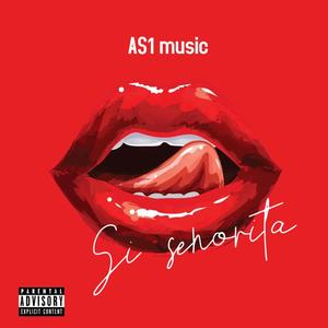Si senorita (Explicit)