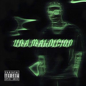 UNA MALDICION (master|Explicit)