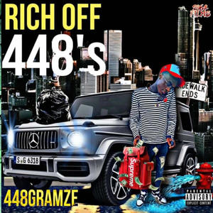 Rich Off 448'S (Explicit)