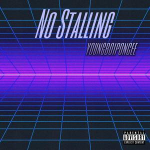 No stalling (Explicit)