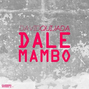 Dale Mambo (Extended Mix)