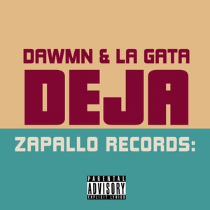 Deja (Explicit)