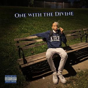 One with the Divine (Explicit)