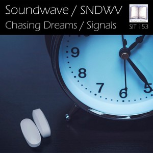 Chasing Dreams / Signals