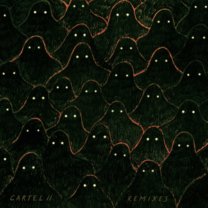 Cartell II (Remixes) [Explicit]