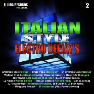 Italian Style Electro Deejay's, Vol. 2