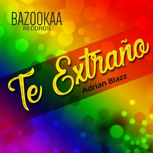 Te Extraño (Radio Mix)