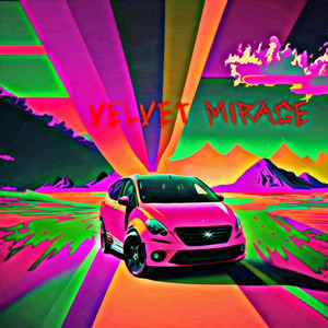 Velvet Mirage