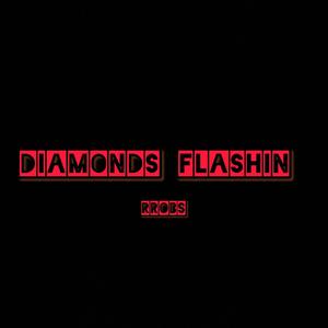 Diamonds Flashin (Explicit)