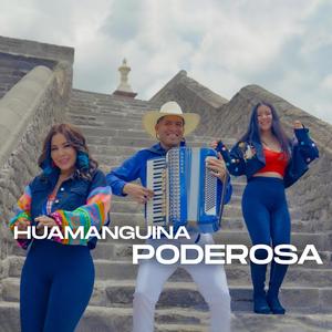 Huamanguina poderosa (feat. PRIS)