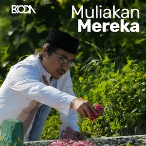 Muliakan Mereka