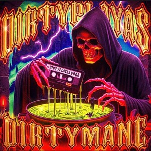 Dirty Playas, Vol. 2 (Explicit)