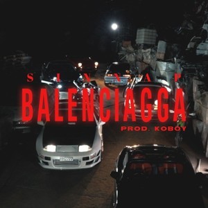 Balenciagga (Explicit)