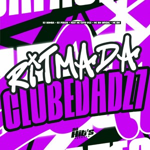 RItmada Club da Dz7 (Explicit)