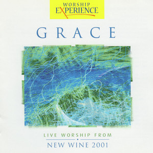 Grace - Live Worship From New Wine 2001 (Live)