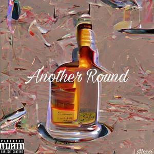 Another Round (Explicit)