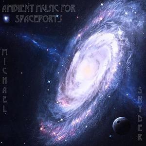 Ambient Music for Spaceports