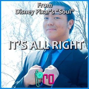 It's All Right (From Disney Pixar's "Soul")