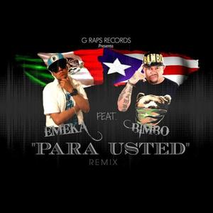Para Usted (feat. Bimbo El Oso Mañoso)