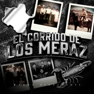 El Corrido De Los Meraz (Explicit)