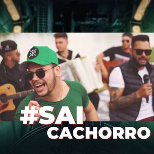 #Sai Cachorro