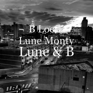 Lune & B (Explicit)