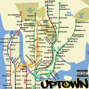 Uptown (feat. Mike Steezo) [Explicit]