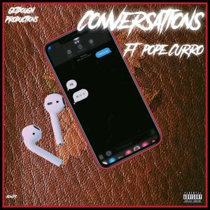 Conversations (feat. Pope Curro) [Explicit]