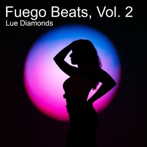 Fuego Beats, Vol. 2 (Instrumental)