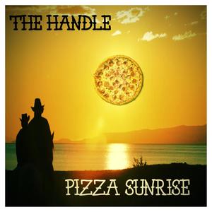 Pizza Sunrise (Explicit)