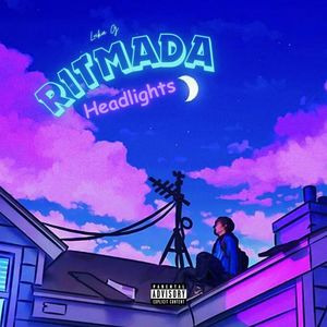 RITMADA HEADLIGHTS - Slowed