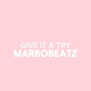 Give It A Try (Explicit)