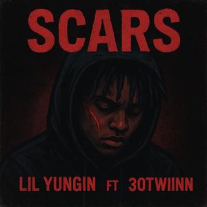 Scars (feat. 30TWIINN) (Explicit)