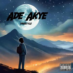 Ade Akye Freestyle