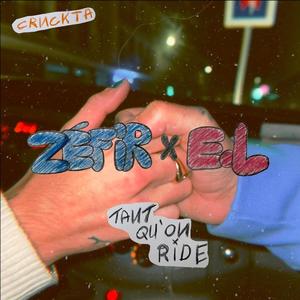 Tant qu'on ride (feat. Zéfir & Entrepreneur local) [Explicit]