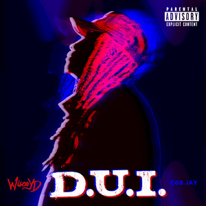 D.U.I (Explicit)