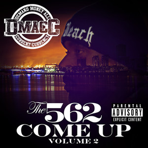 The 562 Come Up Volume 2 (Explicit)