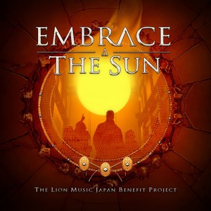 Embrace the Sun(feat. Lars Eric Mattsson, Milan Polak, Francesco Fareri, Daniel Palmqvist, Simone Fiorletta, Martone, Borislav Miric, Frank Ribiere)
