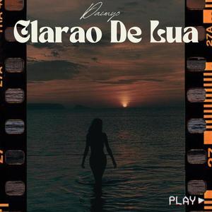 Clarao de Lua (Explicit)