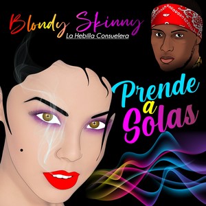 Prende A Solas (Explicit)