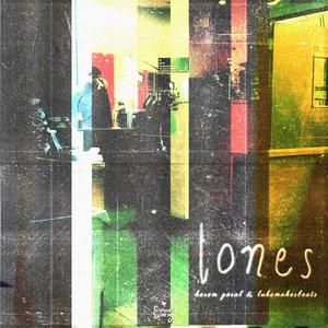 tones (feat. LukeMakesBeats)