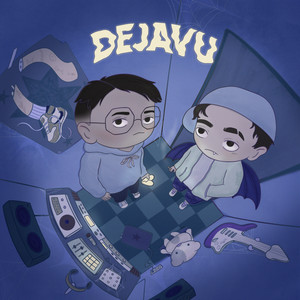 Dejavu (Explicit)