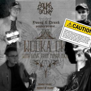 Wódka OK (Explicit)