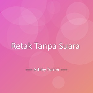 Retak Tanpa Suara
