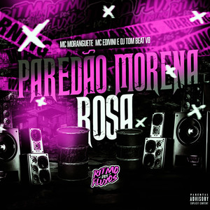 Paredão Morena Rosa (Explicit)