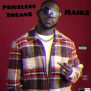 Priceless Dreams EP (Explicit)