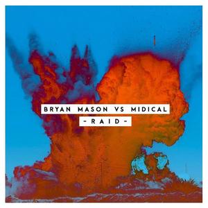 Raid(feat. Bryan Mason) (Raid|Original Mix)