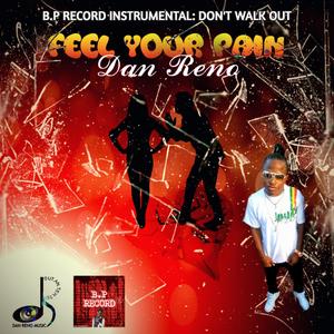 Feel Your Pain (Explicit)