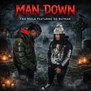 Man Down (feat. Sg Batman) (Explicit)