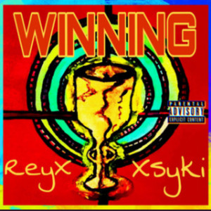 Winning (Explicit)